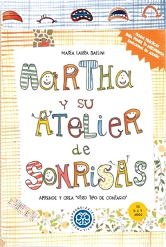 MARTHA Y SU ATELIER DE SONRISAS - NEUROAPRENDIZAJE INFANTIL