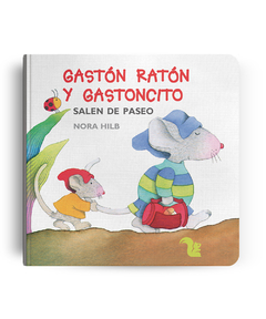 Gastón Ratón y Gastoncito salen de paseo - EDITORIAL AZ