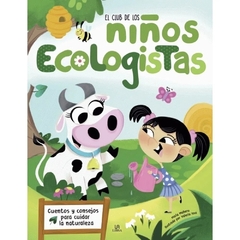 El Club de los Niños Ecologistas Editorial M4