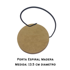 Porta Espiral con Base Madera circular 13 cm diametro en internet