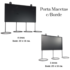 Soporte Porta Macetas + base con borde.