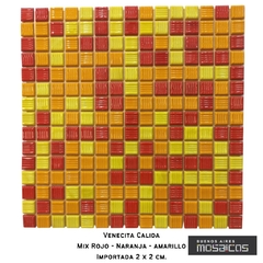 Venecitas Calidas: Mix Rojo - Naranja - Amarillo Plenos 2 x 2 cm.