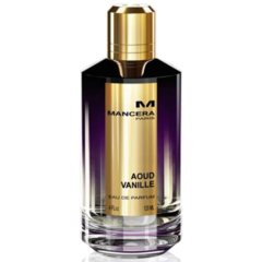 Aoud Vanille • Mancera 120ml Eau de Parfum