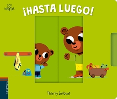 ¡Hasta luego! - Thierry Bedouet