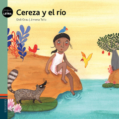 Cereza y el río - Didi Grau