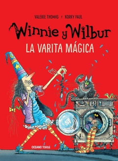 Winnie y Wilbur. La varita mágica - Valerie Thomas y Korky Paul