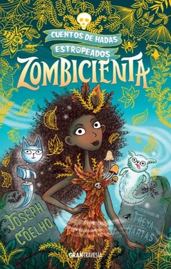 Zombicienta - Joseph Coelho