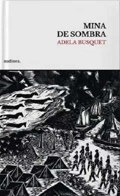 Mina de Sombra - Adela Busquet