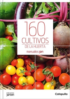 160 Cultivos de la huerta - Lucía Cané