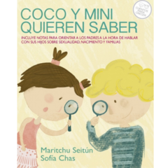 Coco y Mini quieren saber - Maritchu Seitún