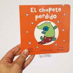 El chupete perdido - Walter Binder, Sonia Espulgas - comprar online