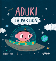 Aduki, la partida - Ivanke y Mey