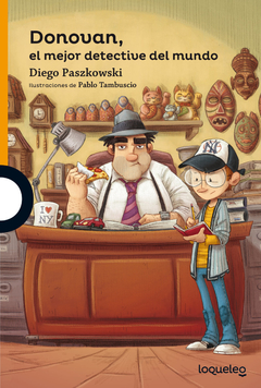 Donovan, el mejor detective del mundo - Diego Paszkowski y Pablo Tambuscio