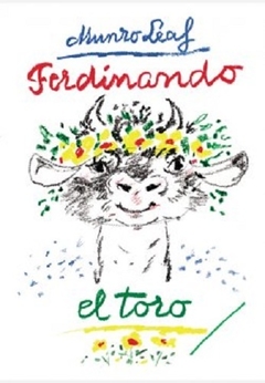 Ferdinando el toro - Munro Leaf