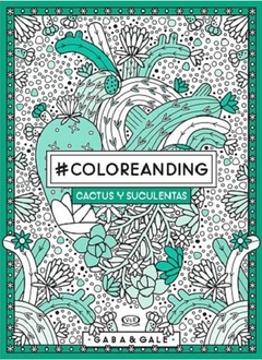 #Coloreanding: Cactus y Suculentas - Gaba y Gale
