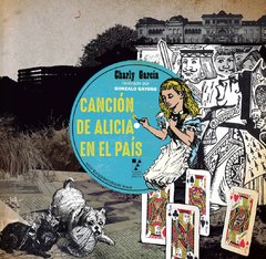 Canción de Alicia en el país - Charly García y Gonzalo Gayoso