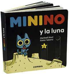 Minino y la Luna - Meritxell Martí y Xavier Salomó