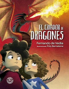 El criador de dragones - Fernando de Vedia