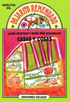 CASAS Y COSAS - DEL PAJARITO REMENDADO