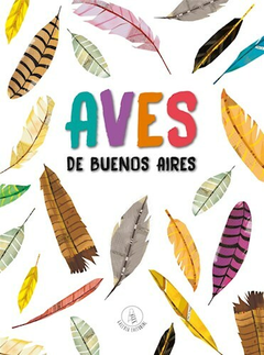 Aves de Buenos Aires - Galería Editorial