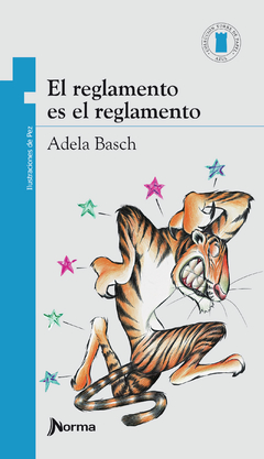 El reglamento es el reglamento - Adela Basch