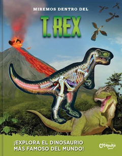 Miremos dentro del T Rex - Catapulta