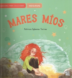 Mares Míos / La Pirueta - Patricia Iglesias Torres