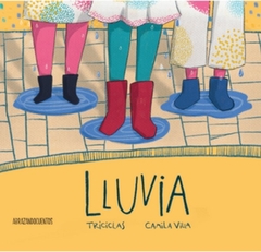 Lluvia - Triciclas y Camila Villa