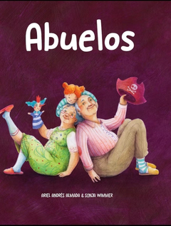 Abuelos - Ariel Andrés Almada y Sonja Wimmer