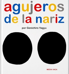Agujeros de la nariz - Genichiro Yagyu