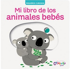 Mi libro de los animales bebés - Nathalie Choux