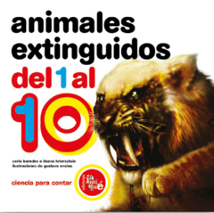 Animales extinguidos del 1 al 10 - Carla Baredes e Ileana Lotersztain