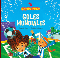 Cande y Nico goles mundiales - Florencia Esses y Rodrigo Folgueira