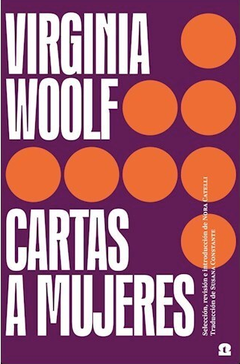 Cartas a mujeres - Virginia Woolf