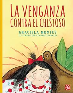 La venganza contra el chistoso - Graciela Montes