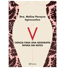 V Ciencia Para una Geografía íntima sin Mitos - Pereyra Melisa