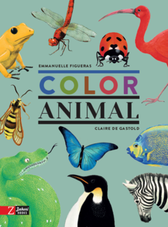 Color animal - Claire de Gastold y Emmanuelle Figueras