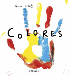 Colores - Hervé Tullet
