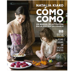 Cómo como - Natalia Kiako