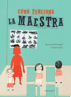 Cómo Funciona la Maestra - Susanna Matiangeli