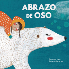 Abrazo de oso - Susanna isern Y Betania Zacarías