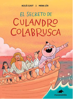 El secreto de Culandro Colabrusca - Nicolás Schuff y Marina León