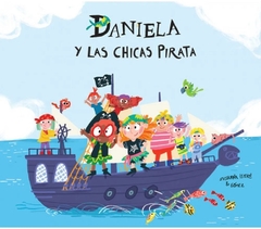 Daniela y las chicas pirata - Susanna Isern y Gómez