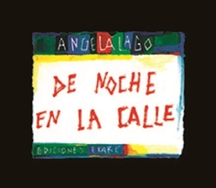 De Noche en la Calle - Ángela Lago