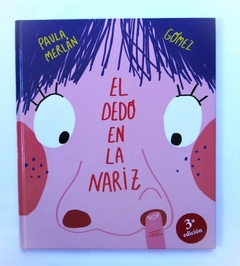 El dedo en la nariz usado - Paula Merlán y Ana Gómez