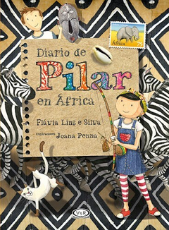 Diario de Pilar en África - Flavia Lins e Silva - comprar online