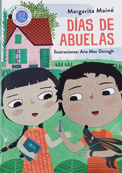 Días de abuelas - Margarita Mainé