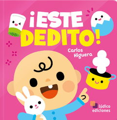 Este dedito - Carlos Higuera