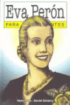 Eva Perón para principiantes - Tello/Santoro