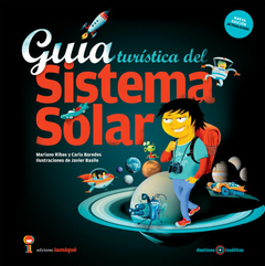 Guía turística del Sistema Solar - Mariano Ribas y Carla Baredes